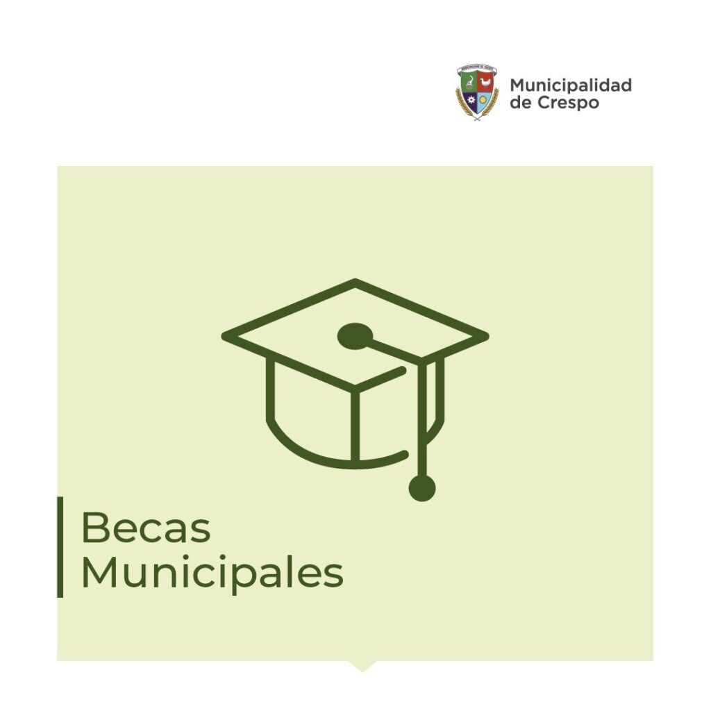 Pago de Becas Municipales en crespo